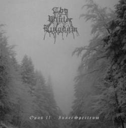 Thy Winter Kingdom : Opus II - InnerSpectrum